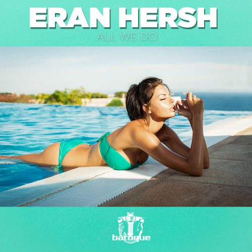 Eran Hersh - All We Do